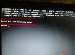 win7ϵͳ���֡�Press esc for recovery menu. grub>��û����������¼�Ľ����