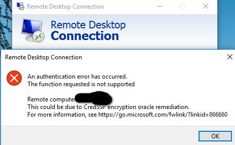 win10 1803 远程桌面出错:Credssp encryption oracle remeediation 怎么办?
