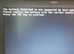 �ʼǱ�The battery installed is not supported by this system�������