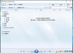 Win10��ô��Windows Media Player���������棿