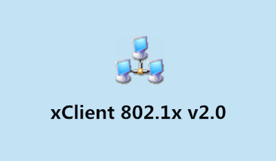 xclient����_xClient 802.1x �ͻ���v2.0��ɫ��