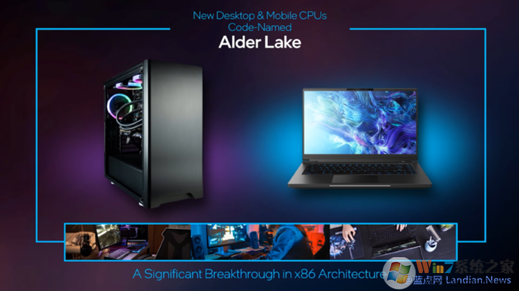 英特尔即将推出12代酷睿处理器Alder Lake使用10纳米工艺